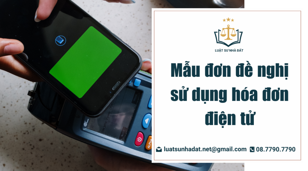 Mẫu đơn đề nghị sử dụng hóa đơn điện tử