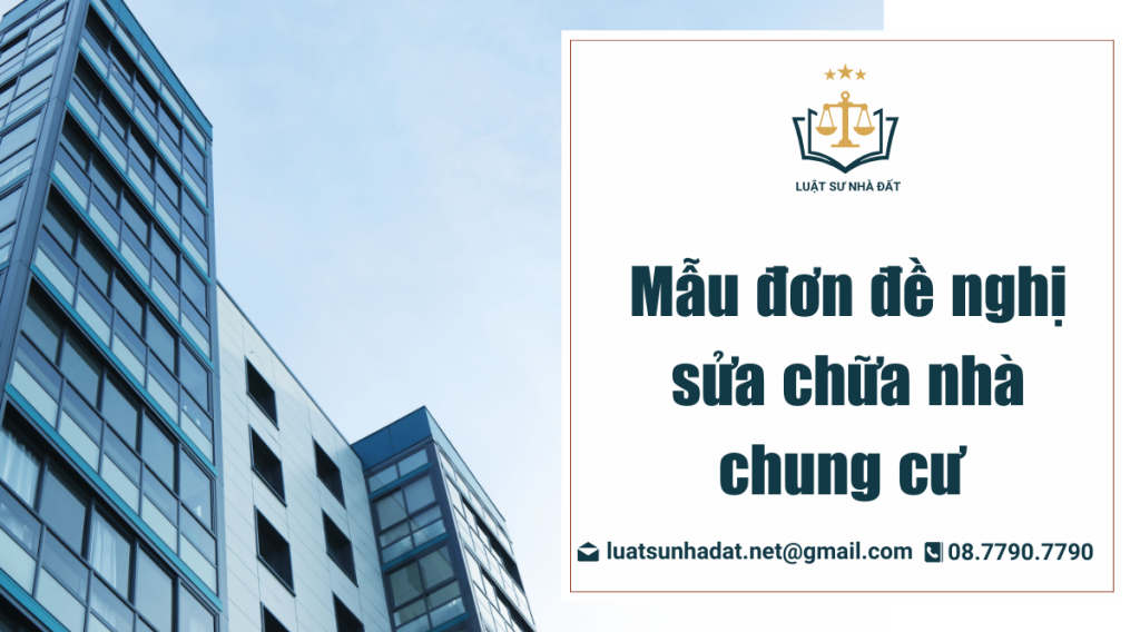 mẫu đơn đề nghị sửa chữa nhà chung cư