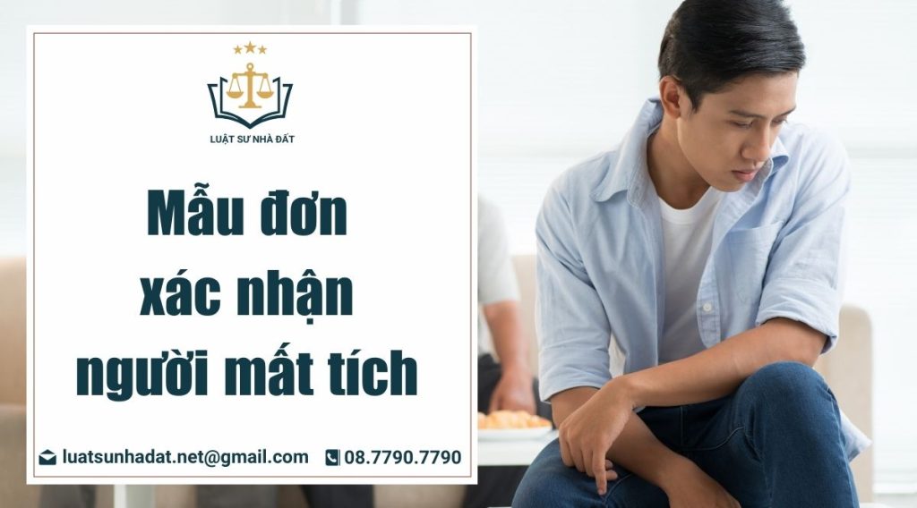 Mẫu đơn xác nhận người mất tích