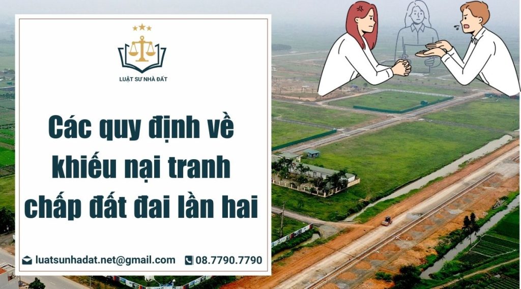 khiếu nại đất đai lần 2