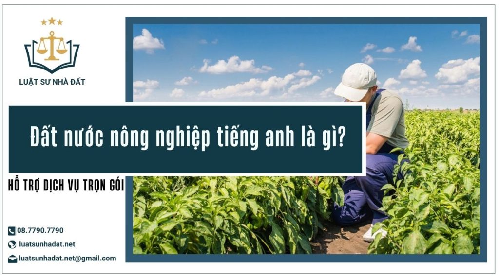 Đất nước nông nghiệp tiếng anh là gì?