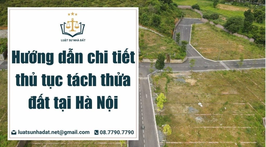 thủ tục tách thửa đất tại hà nội