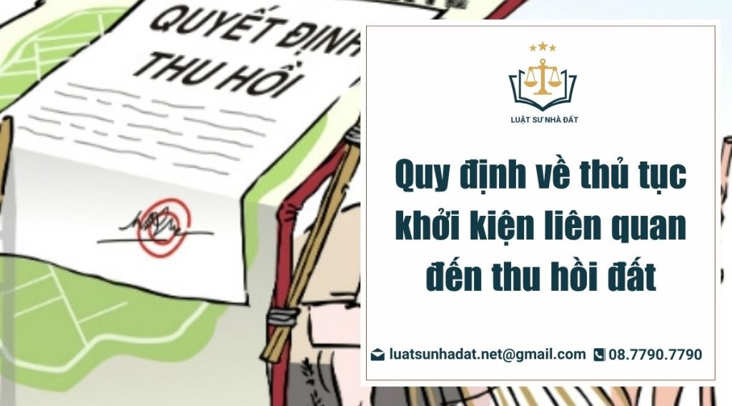 khởi kiện liên quan đến thu hồi đất đai