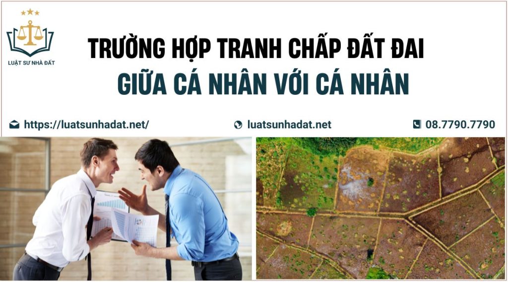 tranh chấp đất đai giữa cá nhân với cá nhân