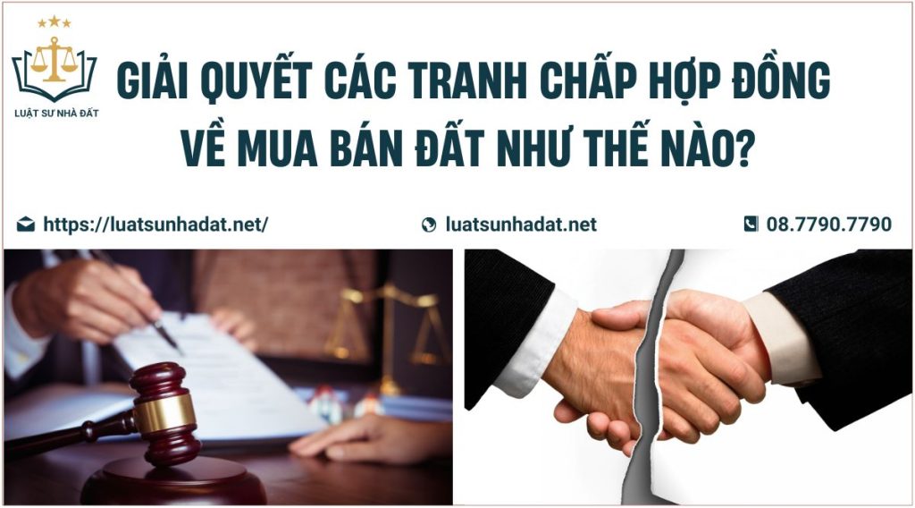 tranh chấp hợp đồng về mua bán đất