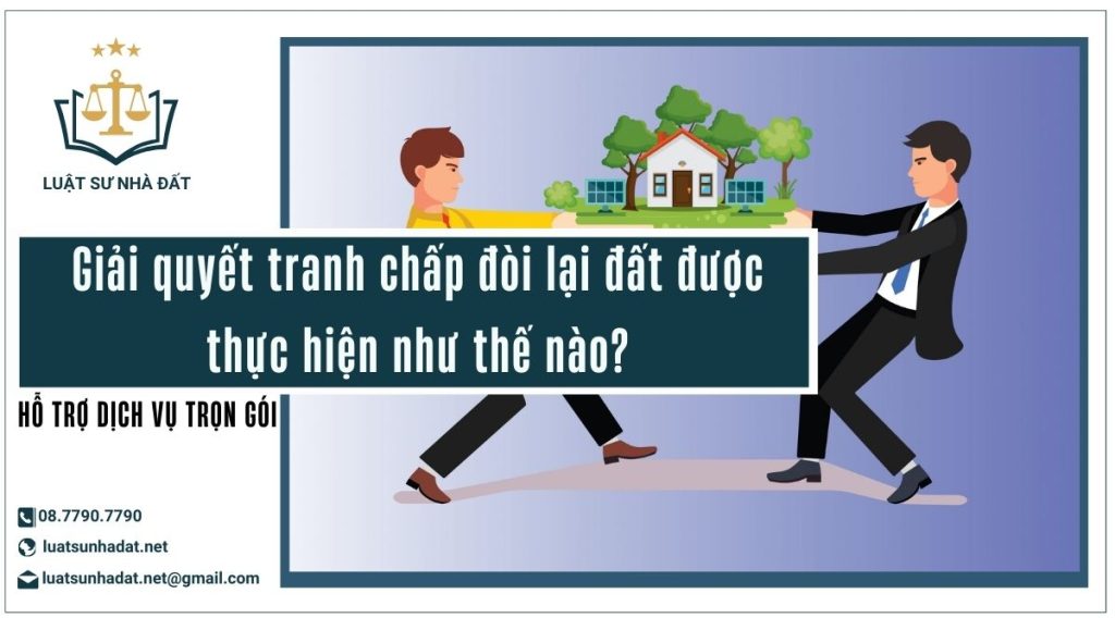 tranh chấp đòi lại đất