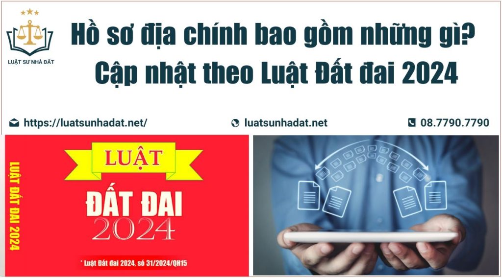 ho so dia chinh bao gom nhung gi