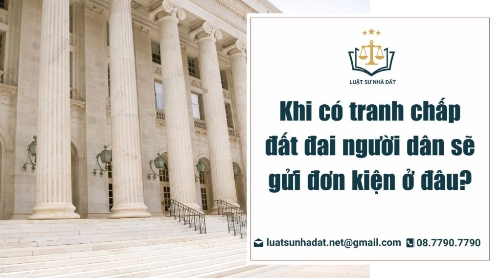 tranh chap dat dai se gui don kien o dau