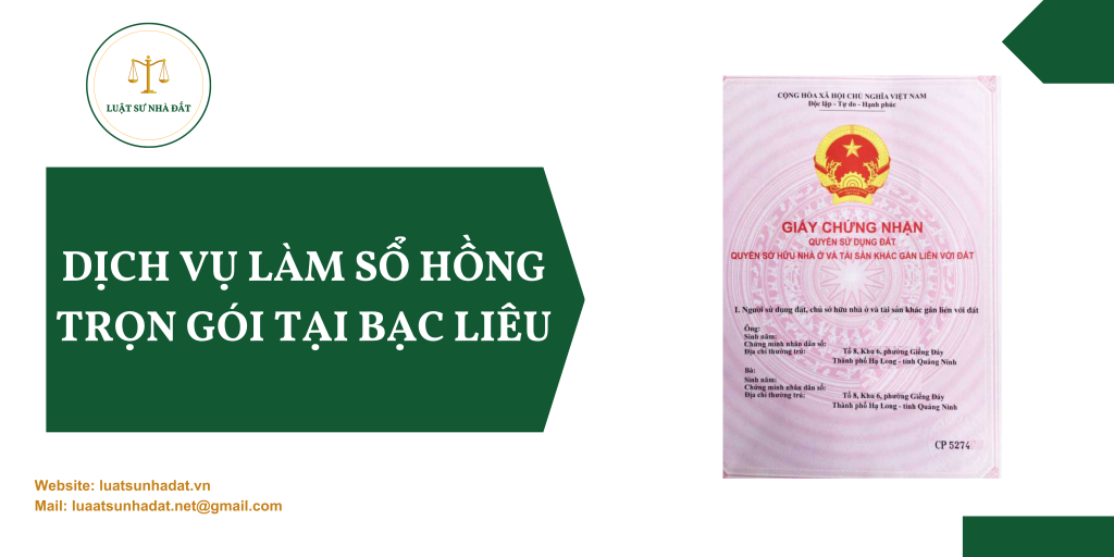 Dịch vụ làm sổ hồng trọn gói tại Bạc Liêu