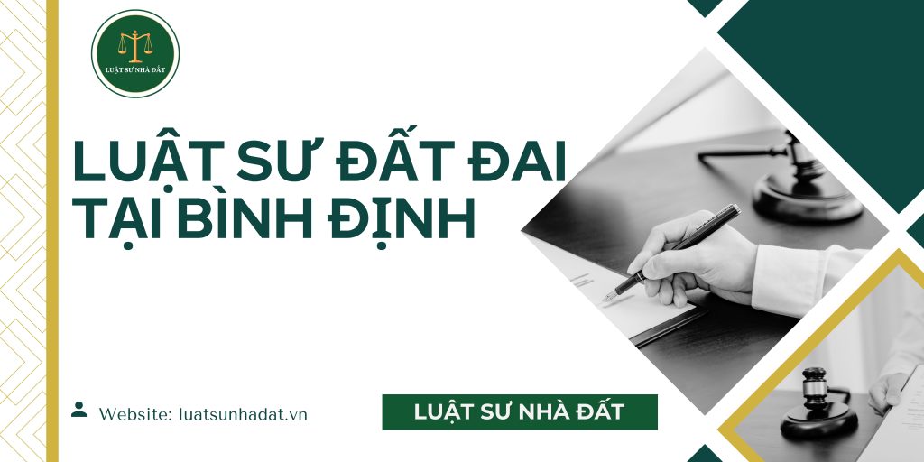 Luật sư đất đai tại Bình Định