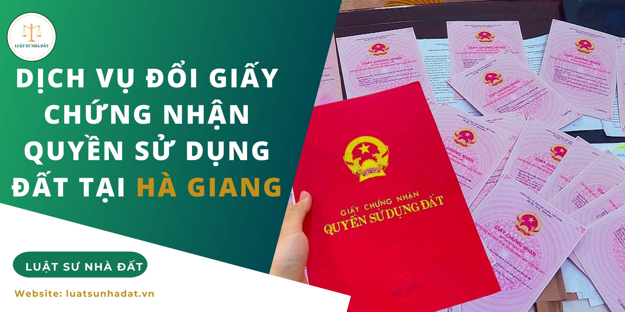 Dịch vụ đổi giấy chứng nhận quyền sử dụng đất tại Hà Giang