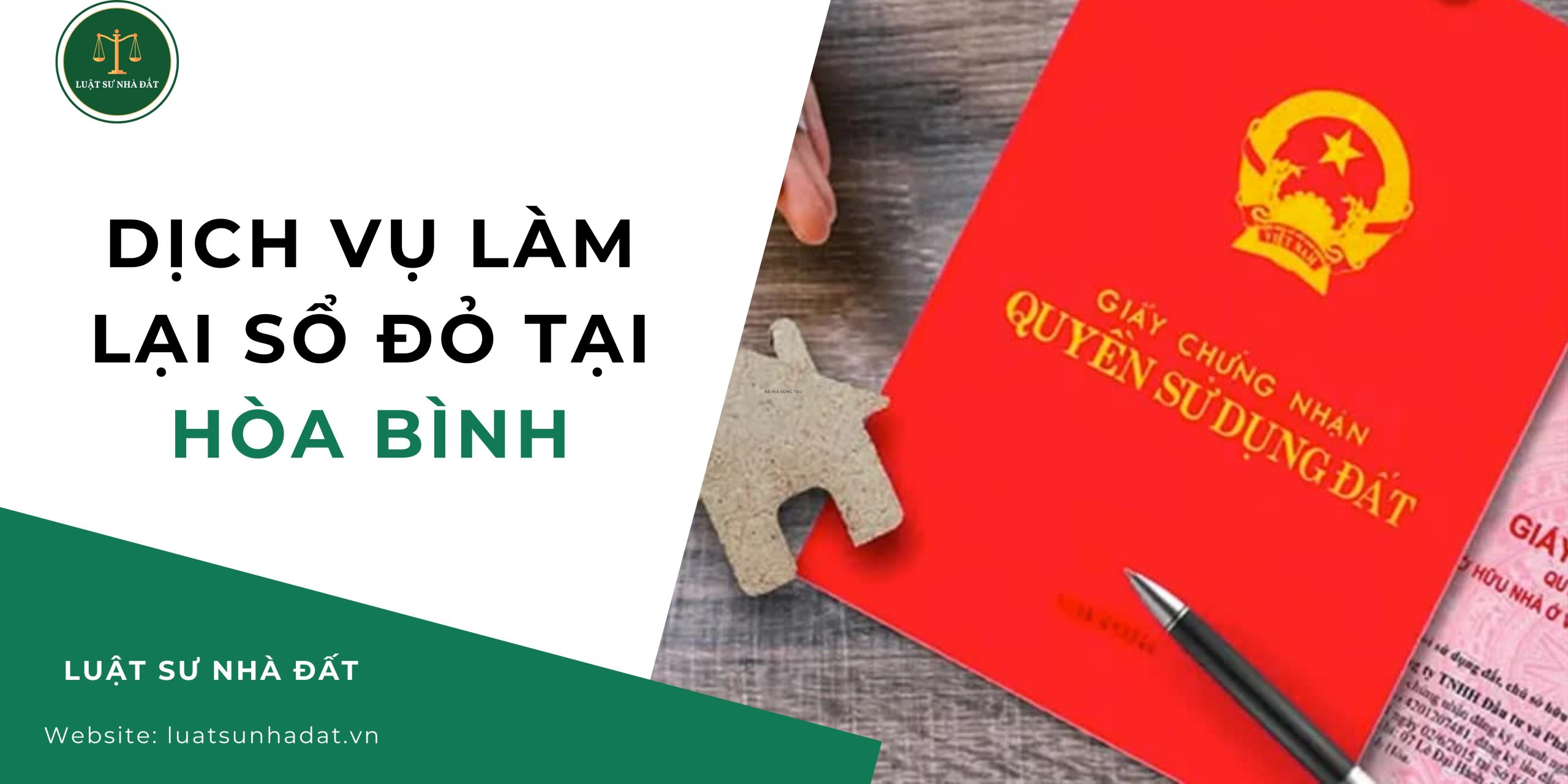 Dịch vụ làm lại sổ đỏ tại Hòa Bình