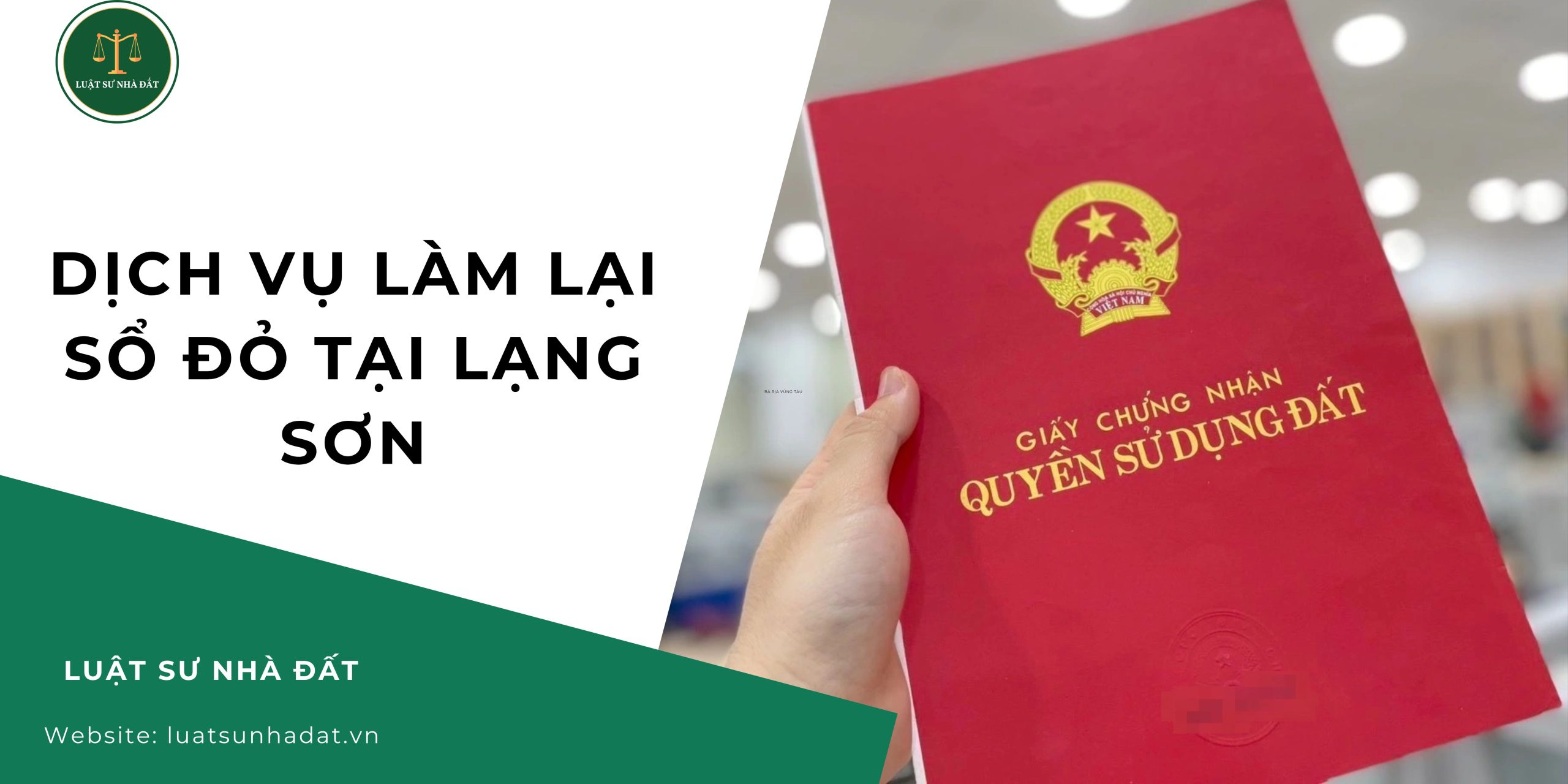 Dịch vụ làm lại sổ đỏ tại Lạng Sơn