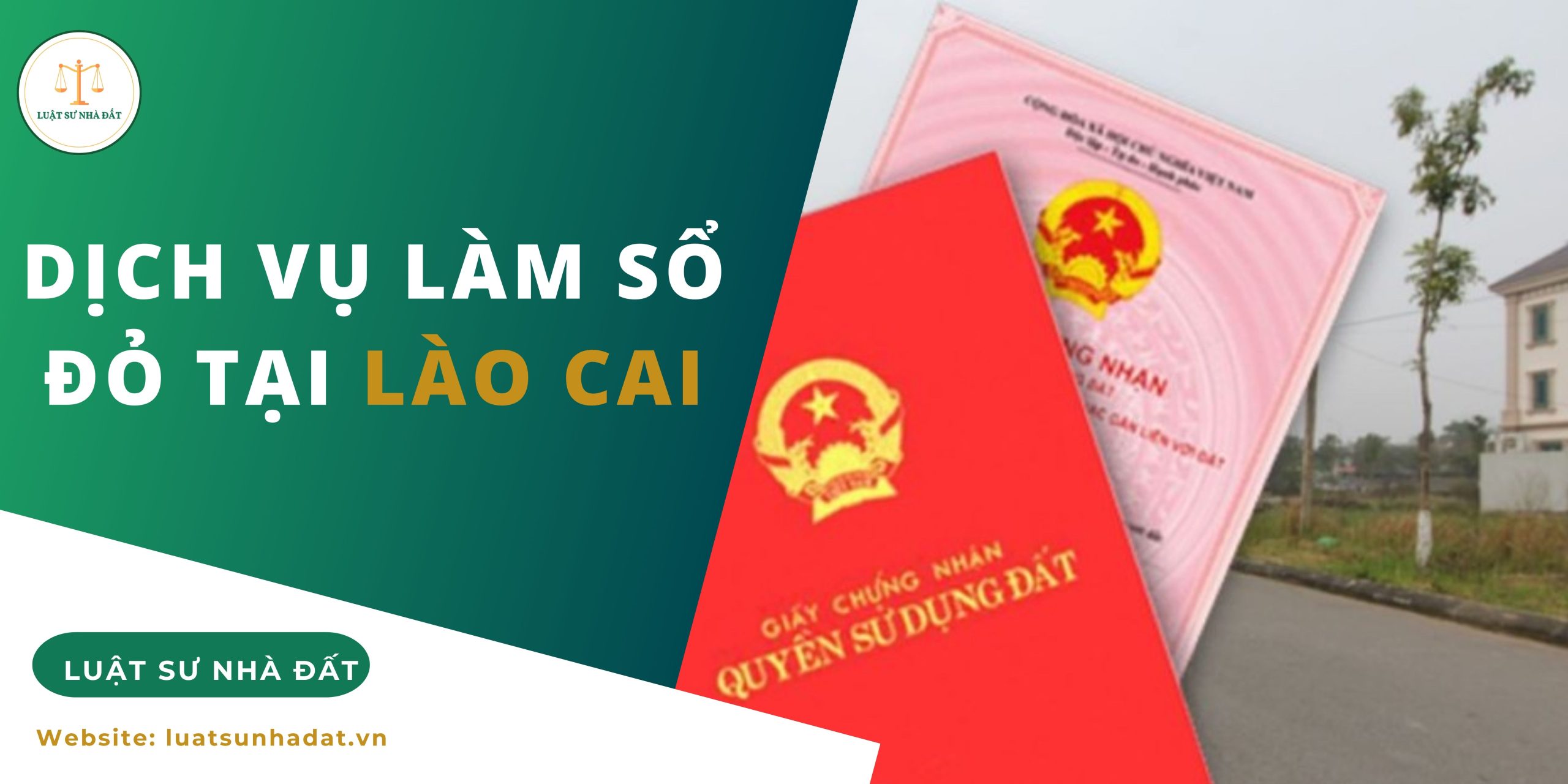 Dịch vụ làm sổ đỏ tại Lào Cai