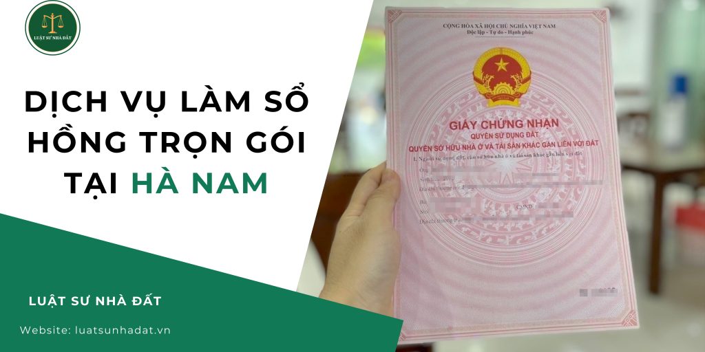 Dịch vụ làm sổ hồng trọn gói tại Hà Nam