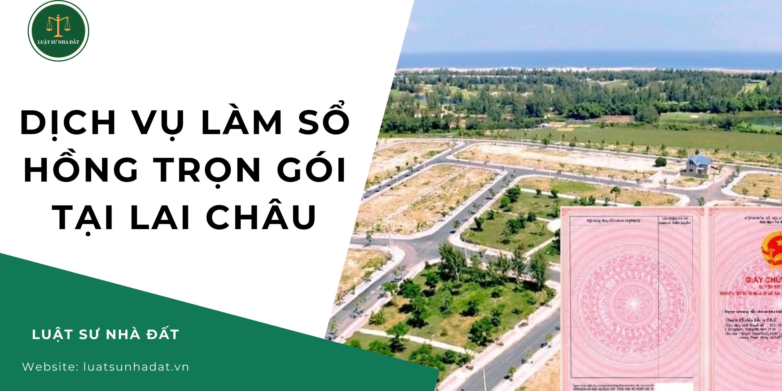 Dịch vụ làm sổ hồng trọn gói tại Lai Châu