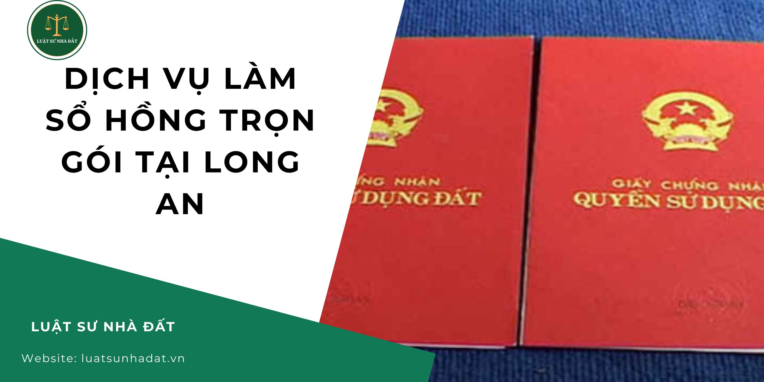 Dịch vụ làm sổ hồng trọn gói tại Long An