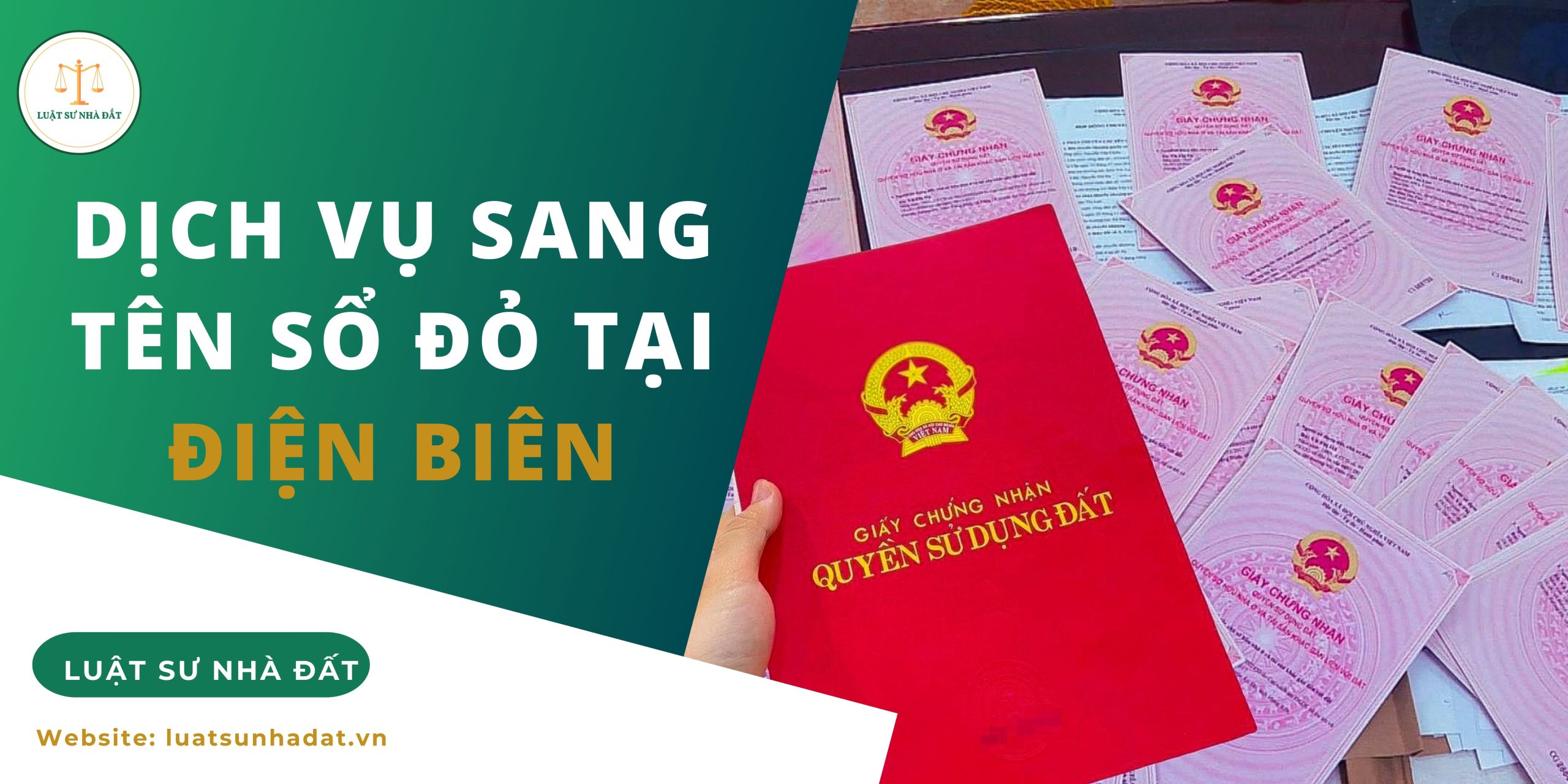 Dịch vụ sang tên sổ đỏ tại Điện Biên