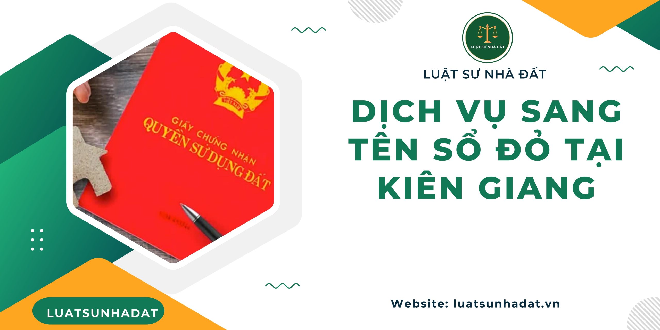 Dịch vụ sang tên sổ đỏ tại Kiên Giang