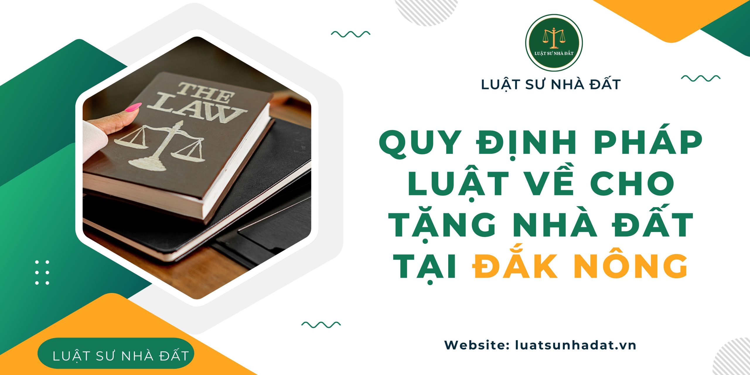 Quy định pháp luật về cho tặng nhà đất tại Đắk Nông