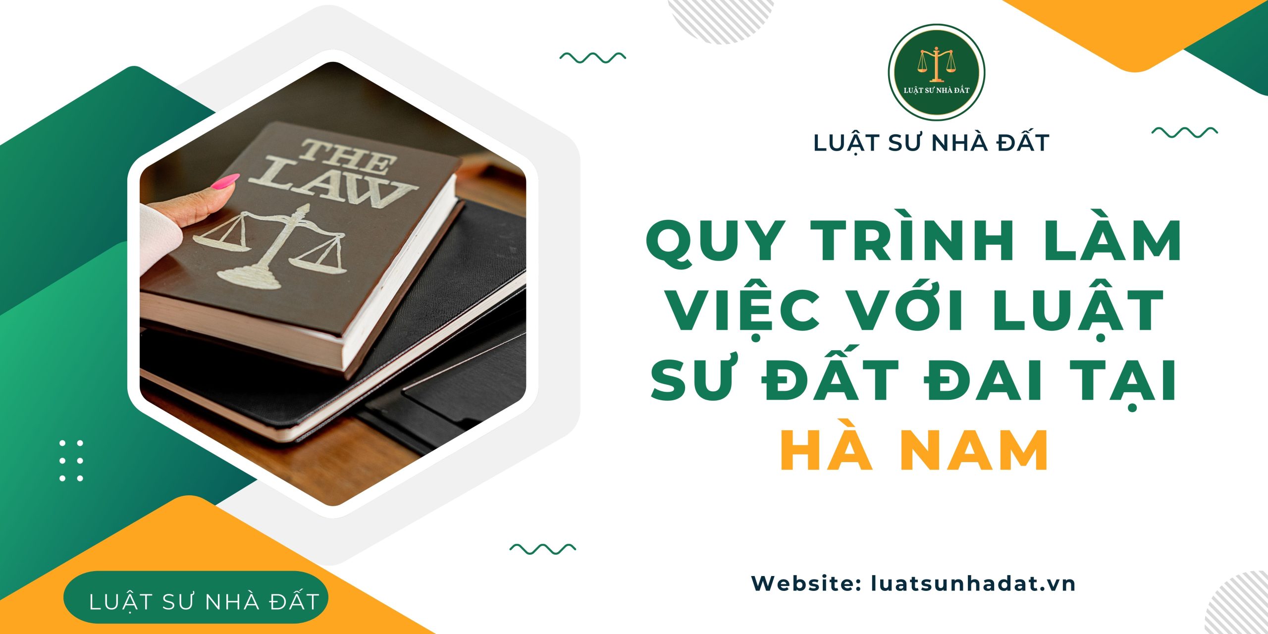 Quy trình làm việc với luật sư đất đai tại Hà Nam