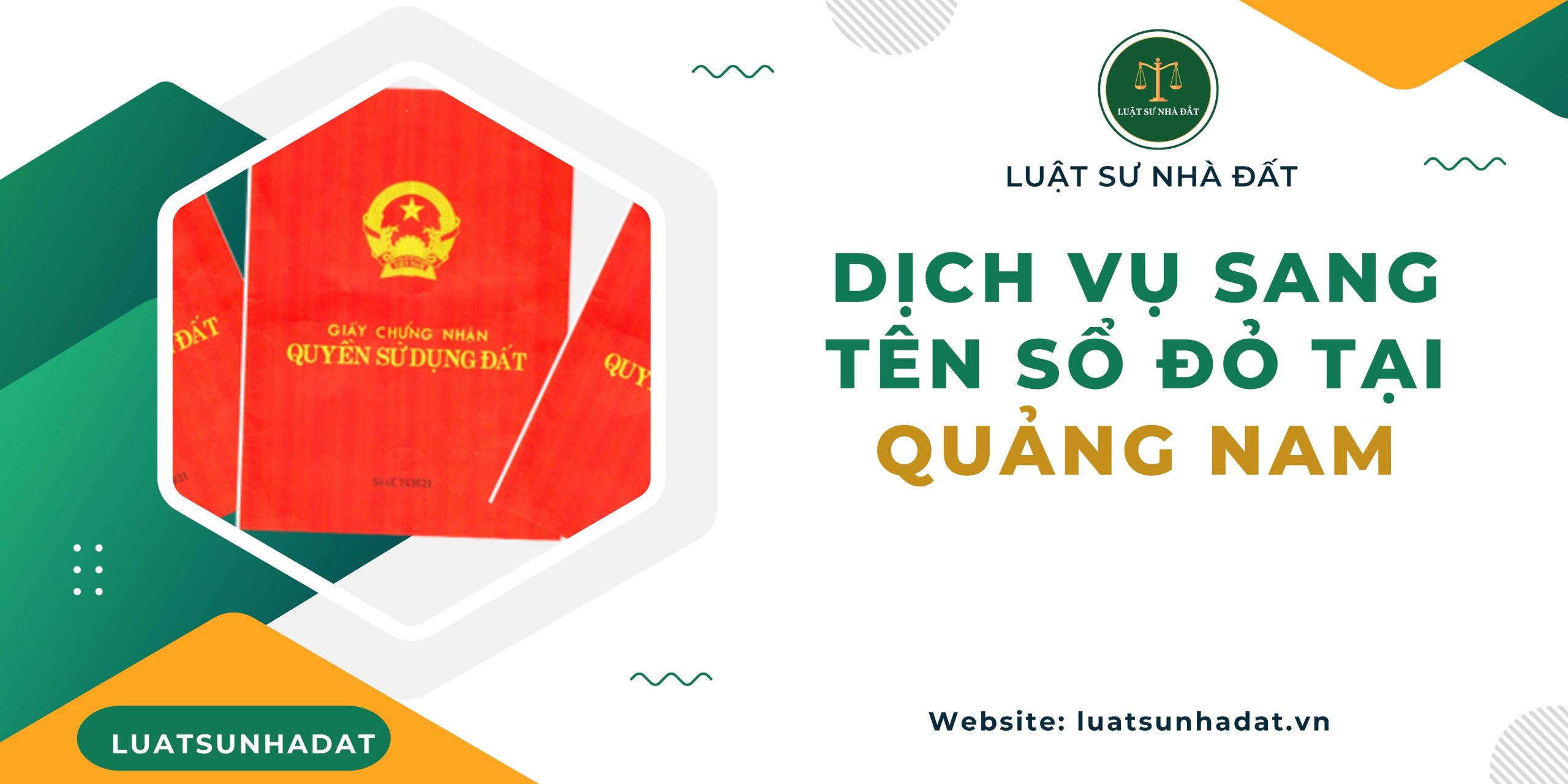 Dịch vụ sang tên sổ đỏ tại Quảng Nam