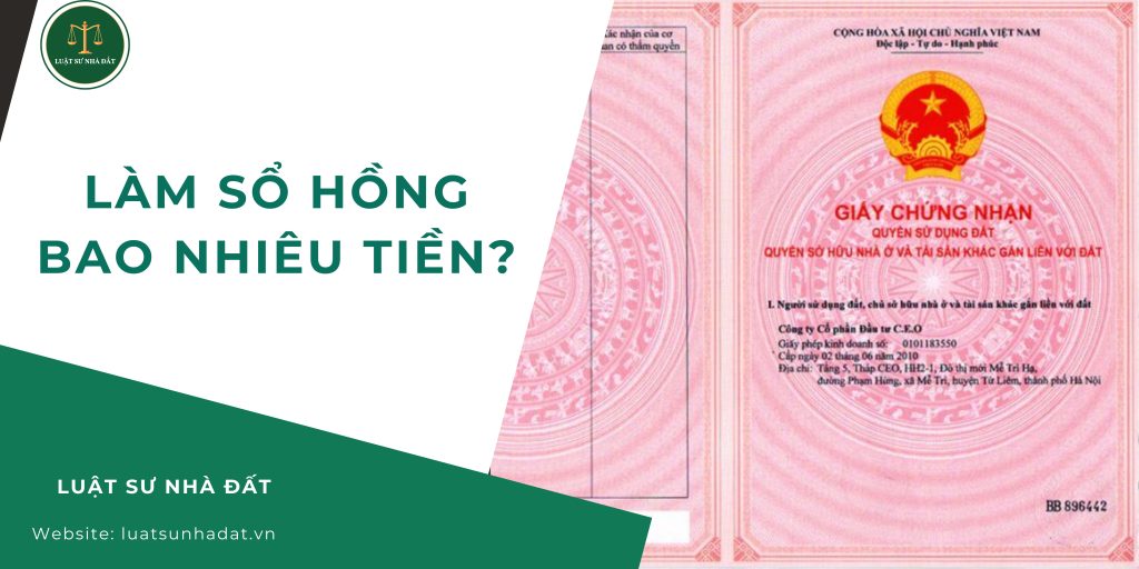 Làm sổ hồng bao nhiêu tiền