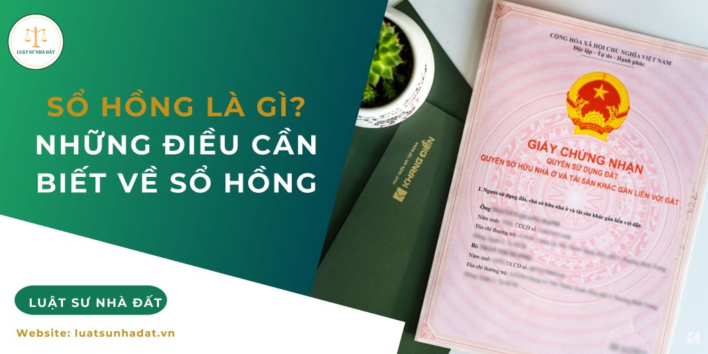 Sổ hồng là gì? Những điều cần biết về sổ hồng