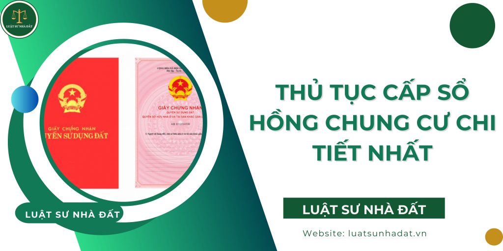 Thủ tục cấp sổ hồng chung cư chi tiết nhất