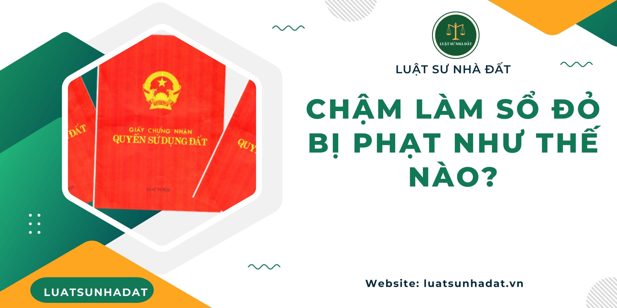 Chậm làm sổ đỏ bị phạt như thế nào