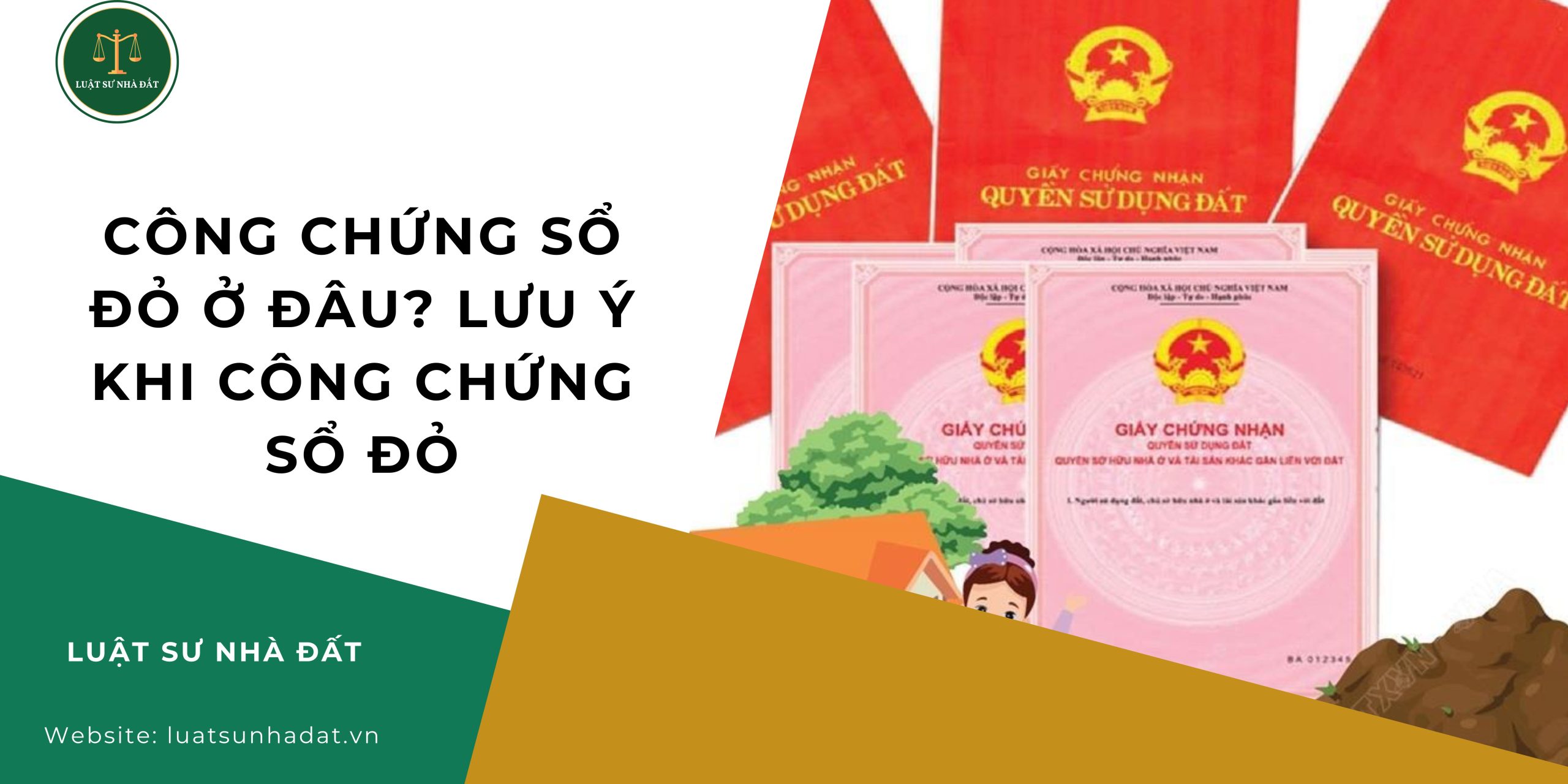 Công chứng sổ đỏ ở đâu Lưu ý khi công chứng sổ đỏ