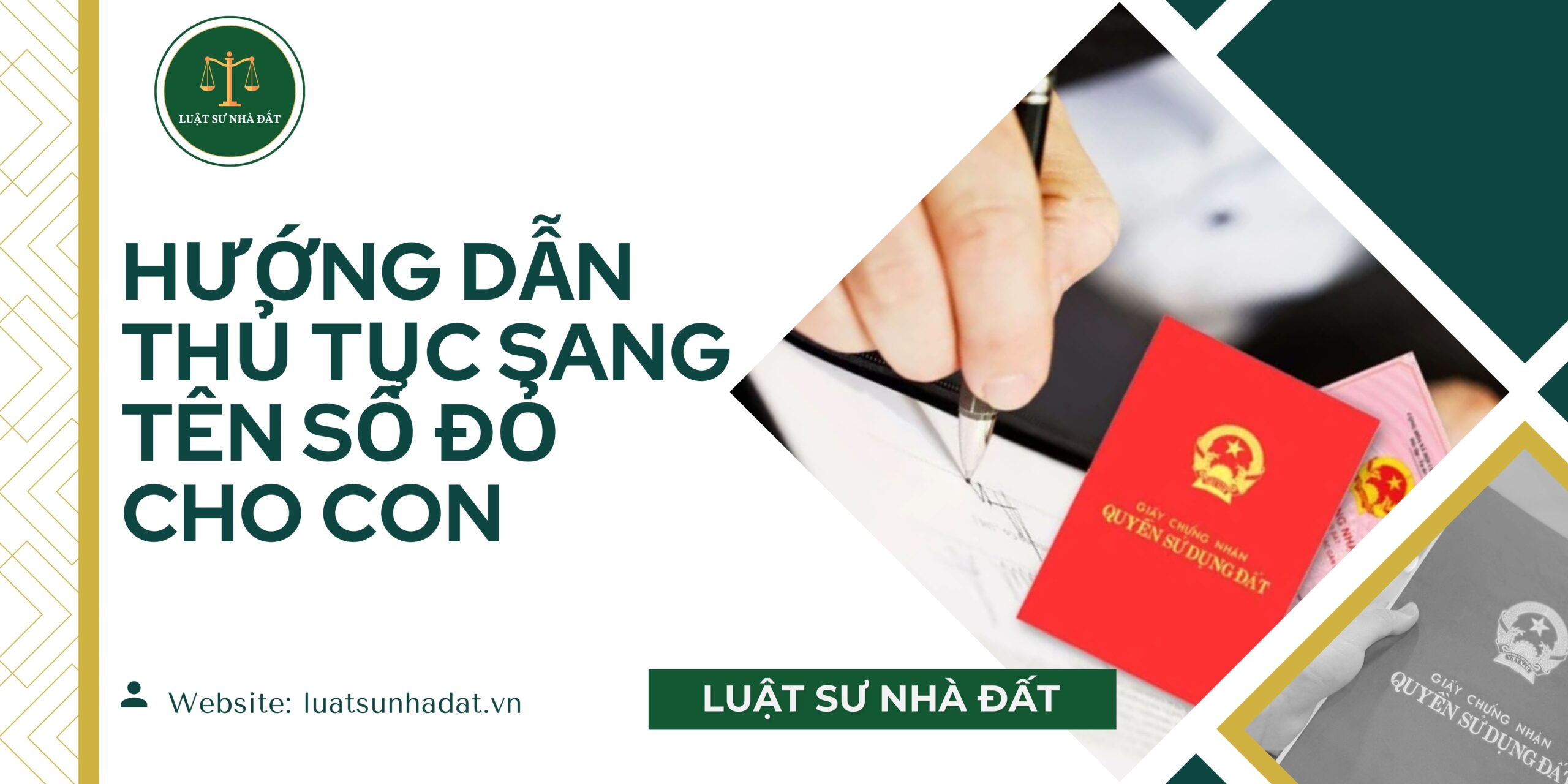Hướng dẫn thủ tục sang tên sổ đỏ cho con