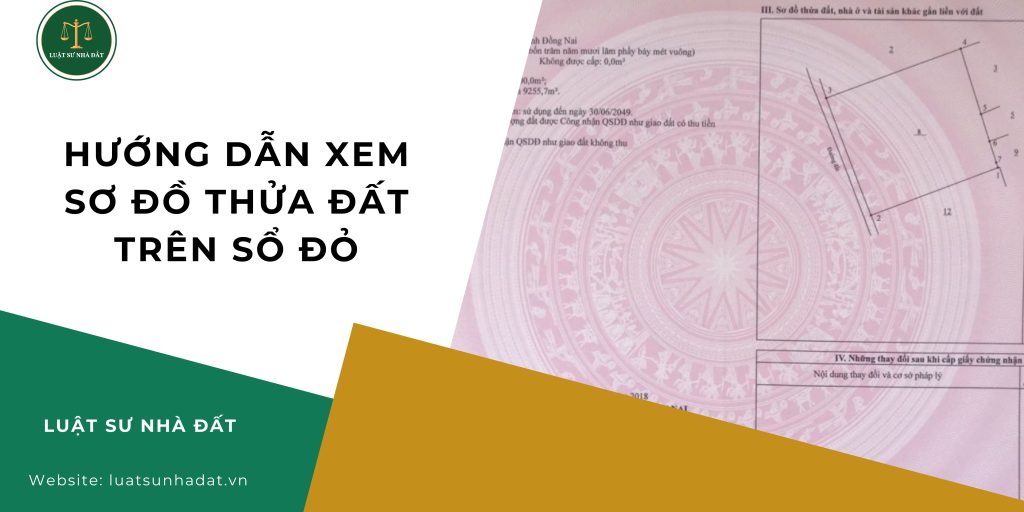 Hướng dẫn xem sơ đồ thửa đất trên sổ đỏ