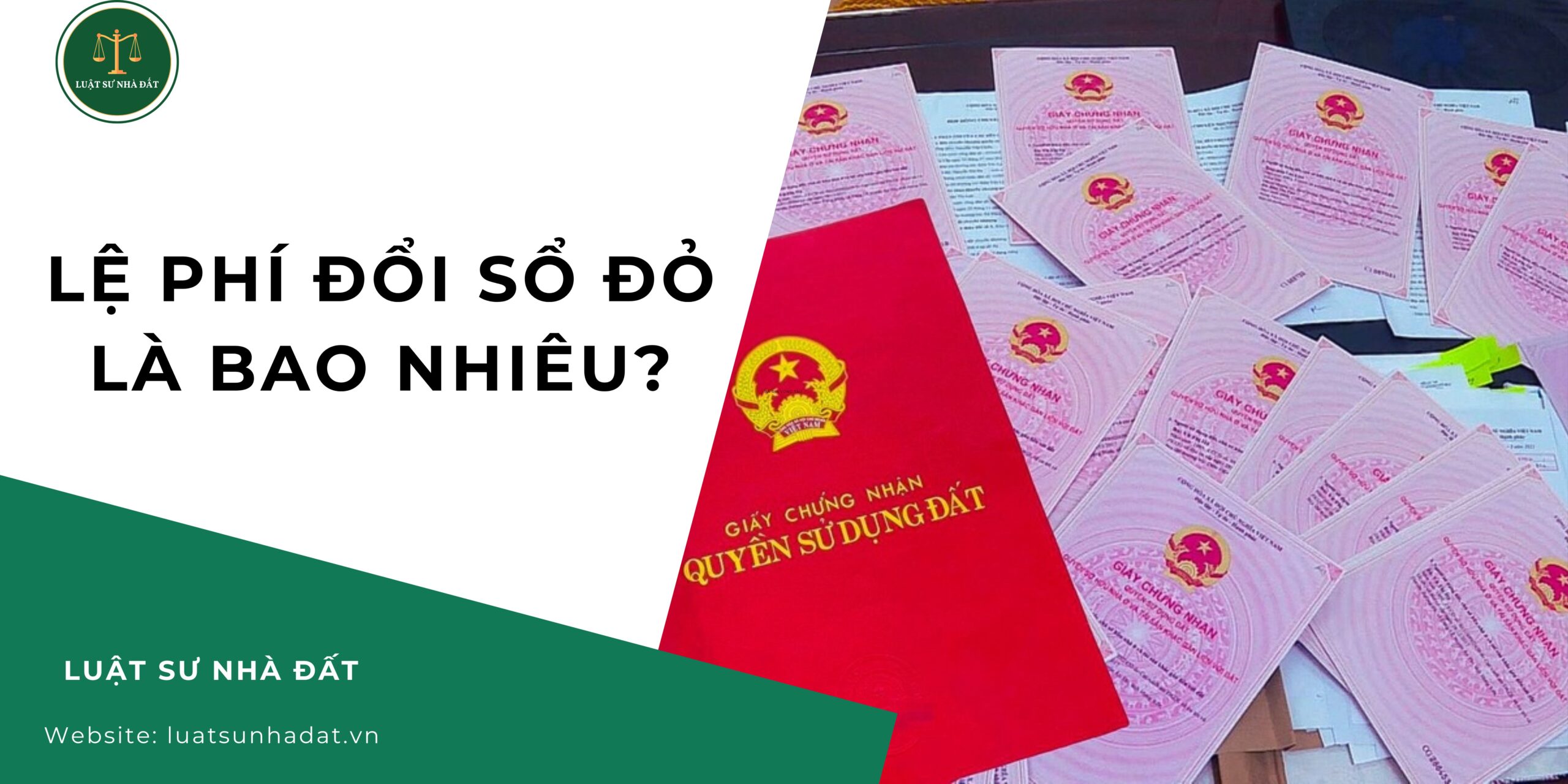 Lệ phí đổi sổ đỏ là bao nhiêu