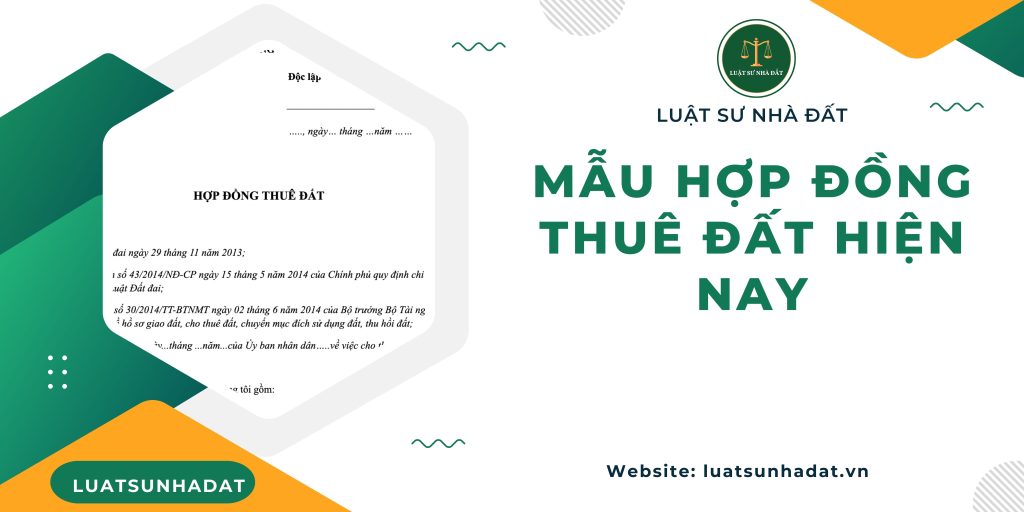 Mẫu Hợp đồng thuê đất hiện nay