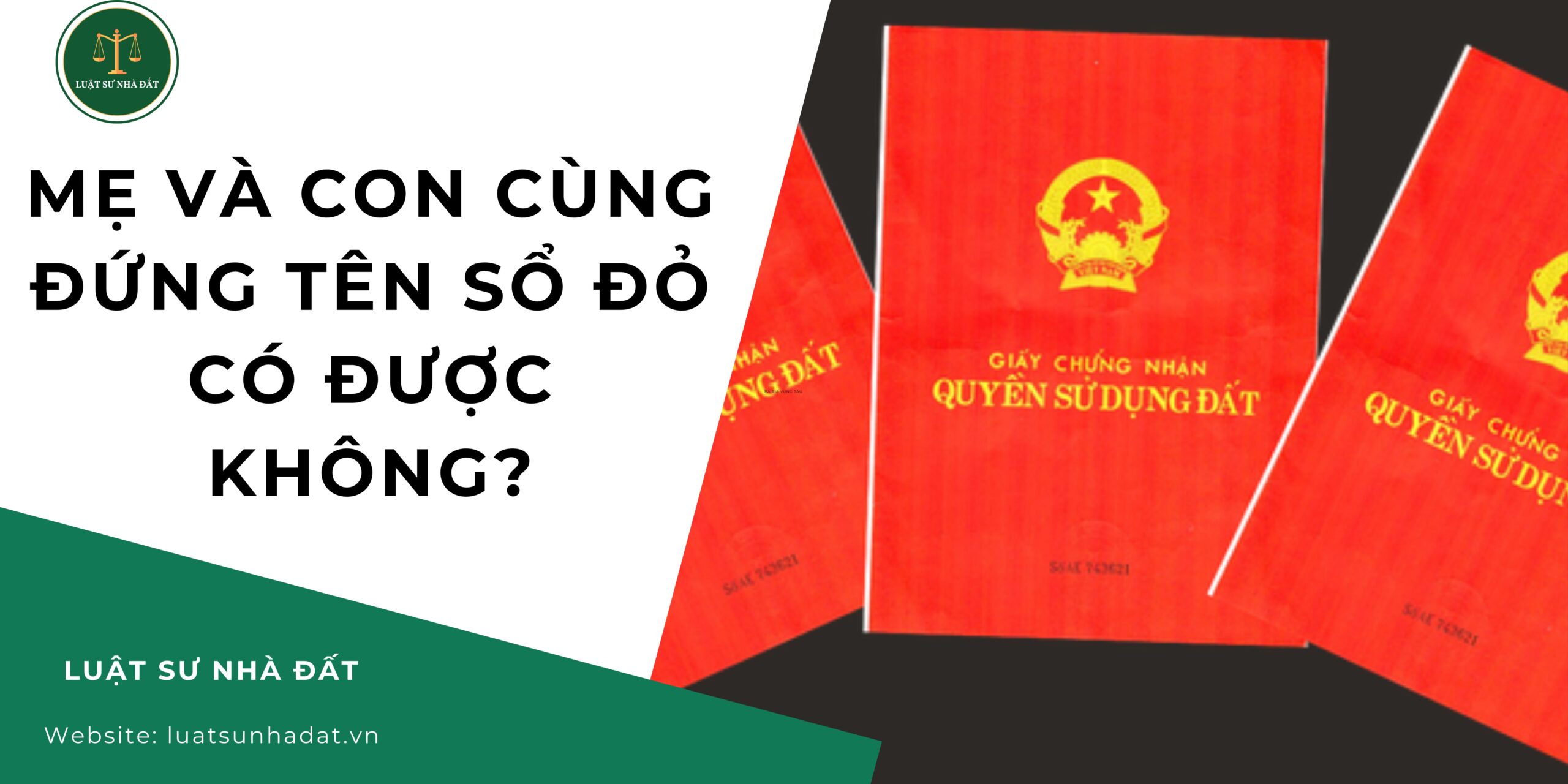 Mẹ và con cùng đứng tên sổ đỏ có được không