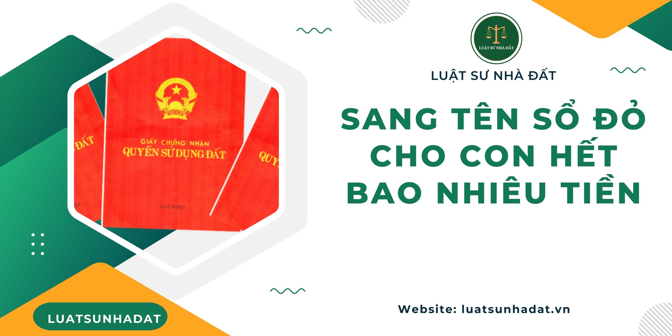 Sang tên sổ đỏ cho con hết bao nhiêu tiền