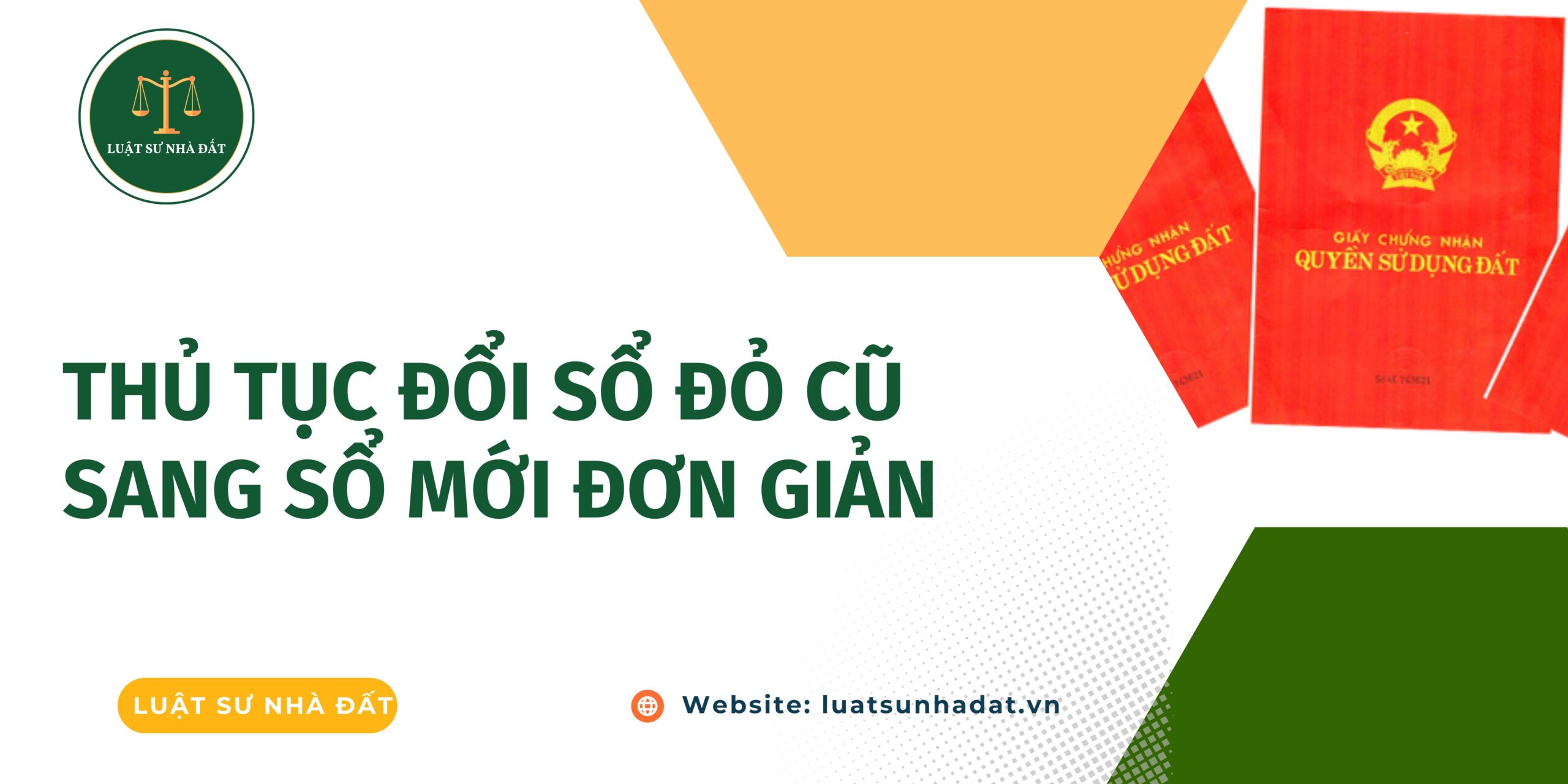 Thủ tục đổi sổ đỏ cũ sang sổ mới đơn giản